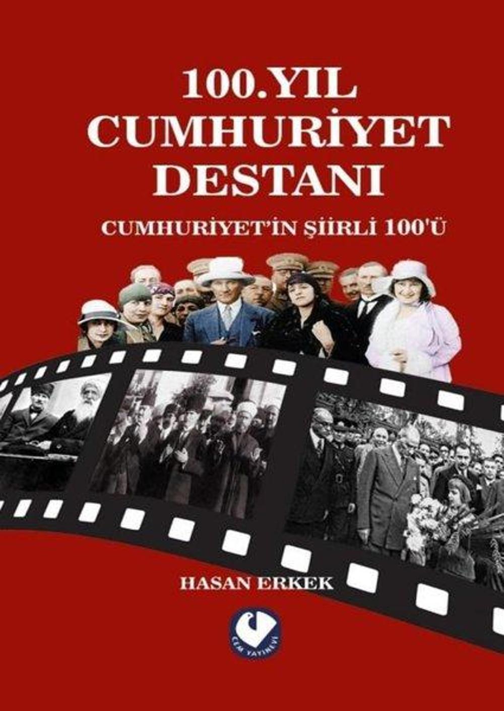 100. Yıl Cumhuriyet Destanı - Cumhuriyet'in Şiirli 100'ü | Cem Yayınevi