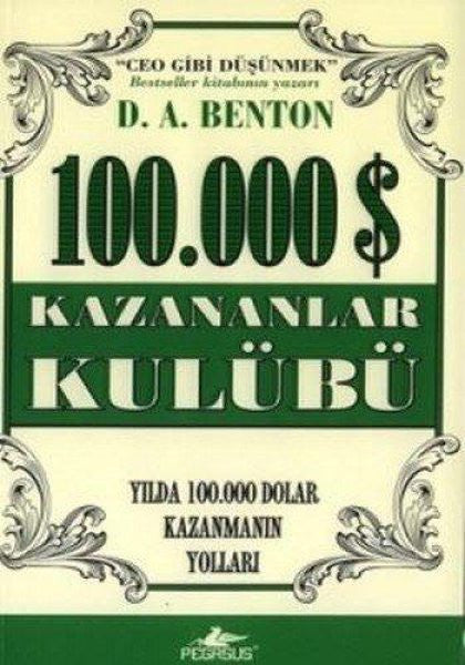 100.000 Kazananlar Kulübü - D. A. Benton kitap kapağı