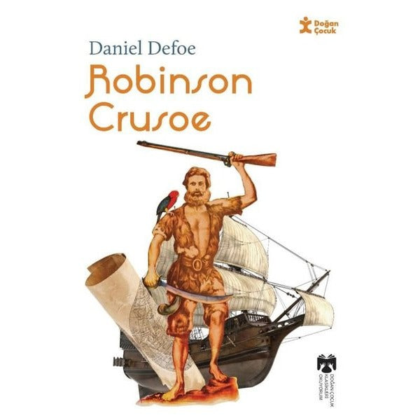 Robinson Crusoe - Klasikleri Okuyorum | Doğan Çocuk