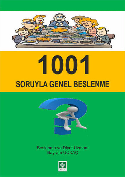 1001 Soruyla Genel Beslenme - Bayram Uçkaç kitap kapağı