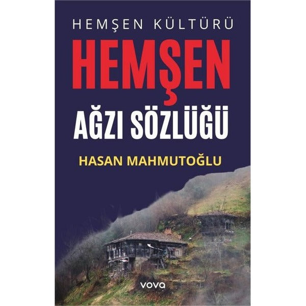 Hemşen Kültürü- Hemşen Ağzı Sözlüğü