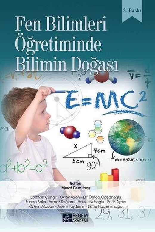 Fen Bilimleri Öğretiminde Bilimin Doğası | Pegem Akademi Yayıncılık (İnce Kapak)