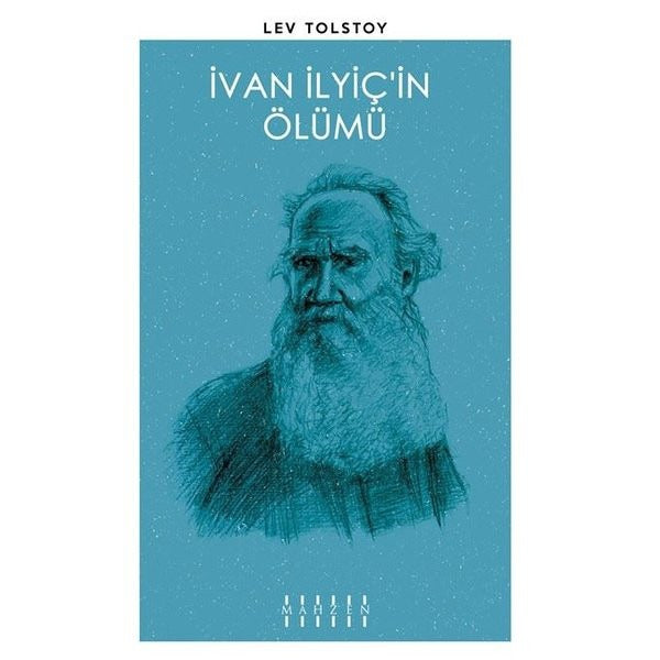 İvan İlyiç'in Ölümü | Mahzen
