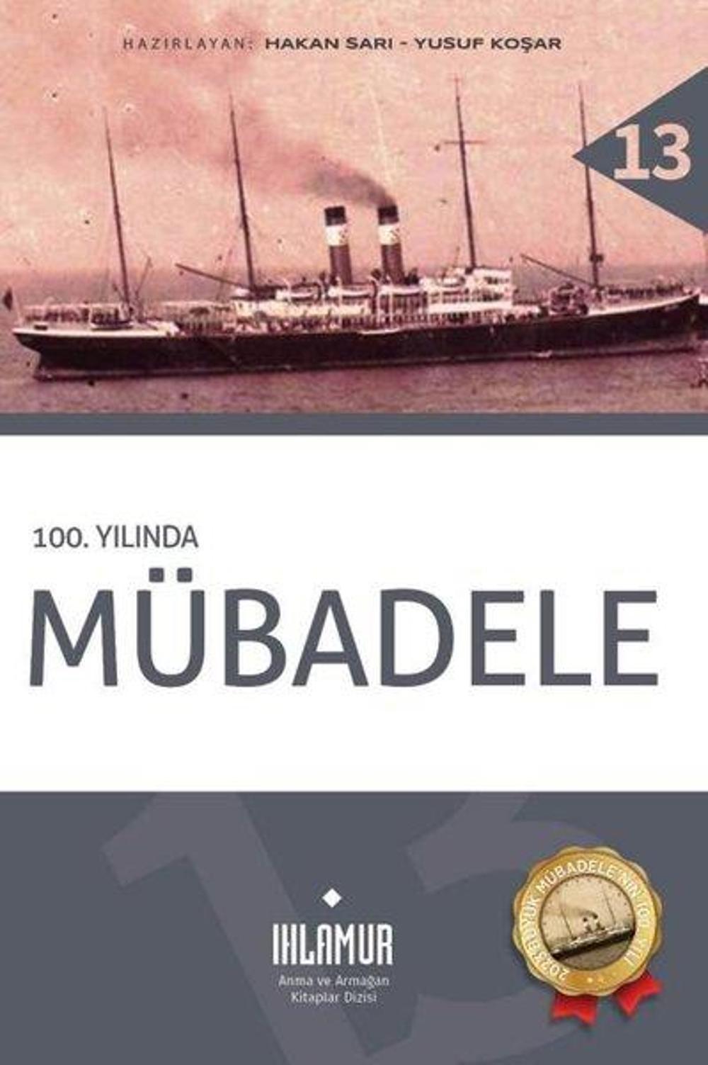 100.Yılında Mübadele | Ihlamur Kitap