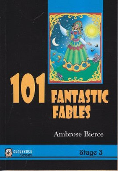 101 Fantastic Fables - Ambrose Bierce kitap kapağı