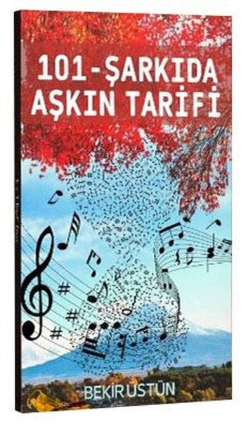 101 Şarkıda Aşkın Tarifi - Kolektif kitap kapağı