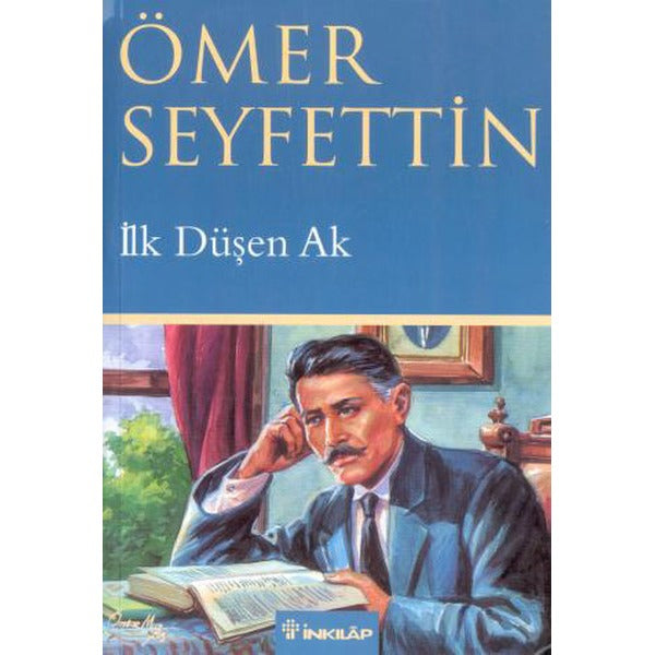 İlk Düşen Ak | İnkılap Yayınları