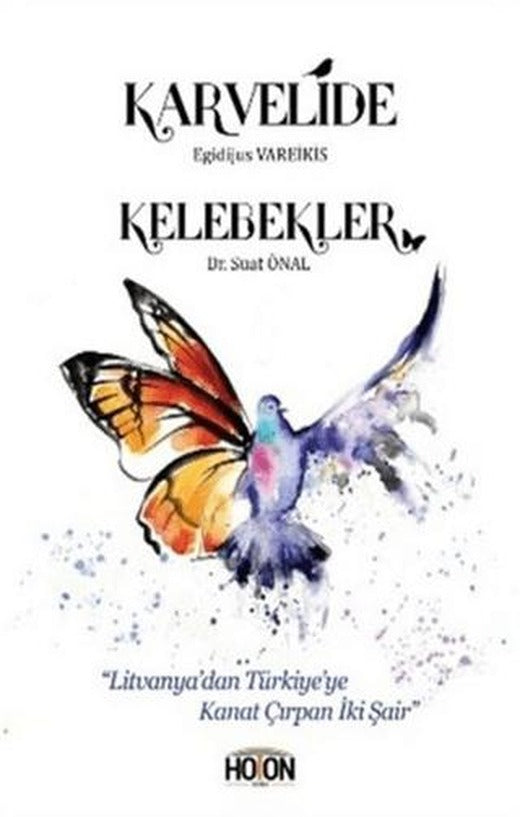 Karvelide - Kelebekler | Hoton Yayınları (Ciltsiz)
