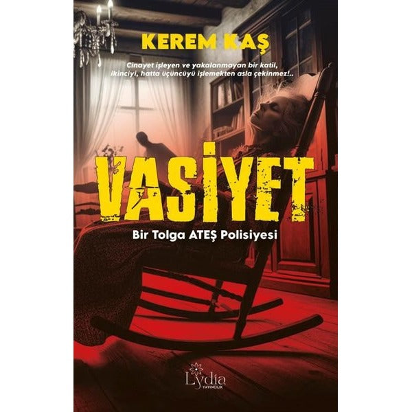 Vasiyet - Bir Tolga Ateş Polisiyesi | Lydia Yayıncılık (İnce Kapak)