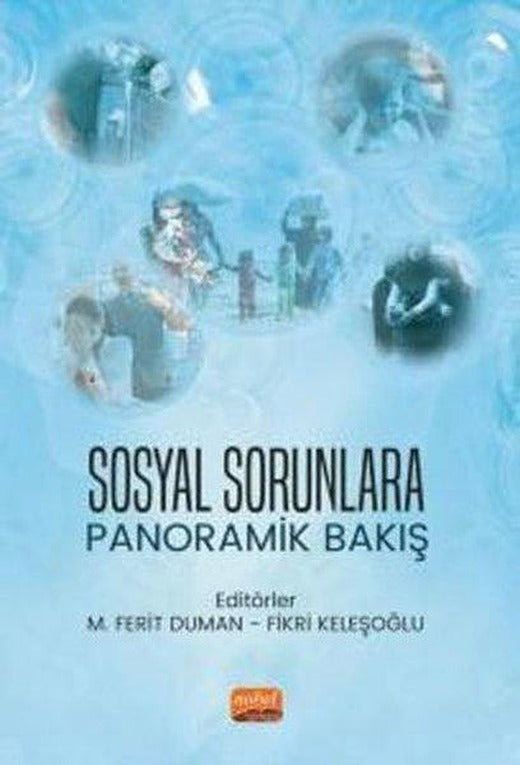 Sosyal Sorunlara Panoramik Bakış | Nobel Bilimsel Eserler (İnce Kapak)