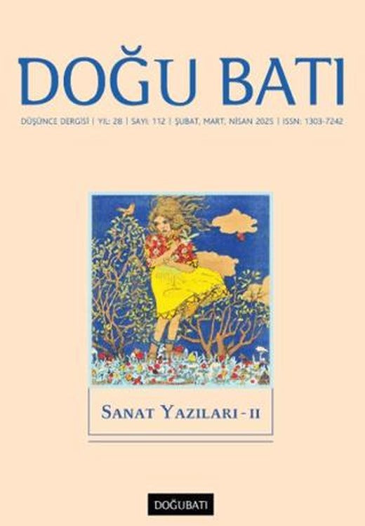 Doğu Batı Düşünce Dergisi Yıl: 28 Sayı: 112 - Sanat Yazıları - 2 | Doğu Batı Dergileri (Ciltsiz)