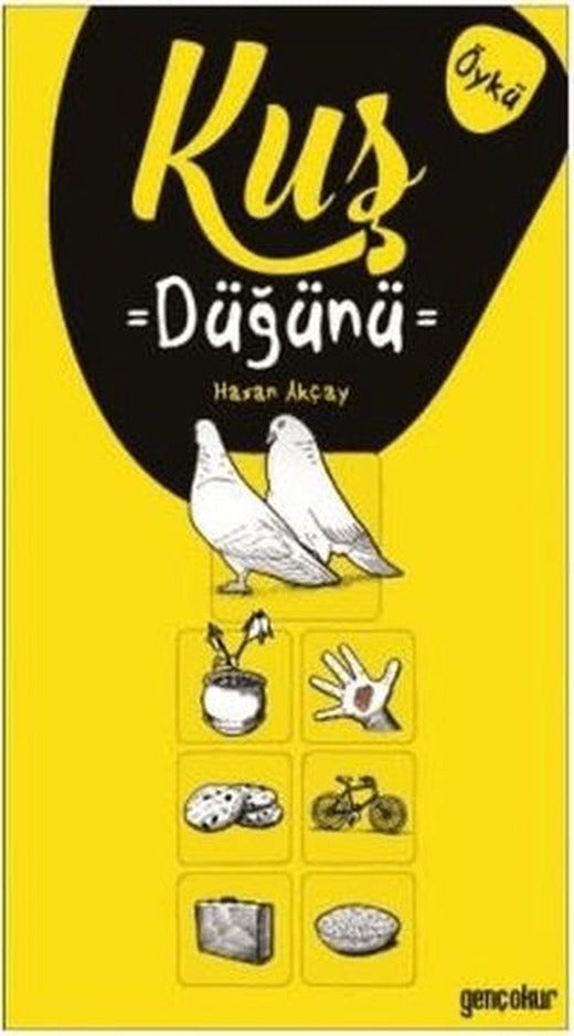Kuş Düğünü | Gençokur Yayınları (Ciltsiz)