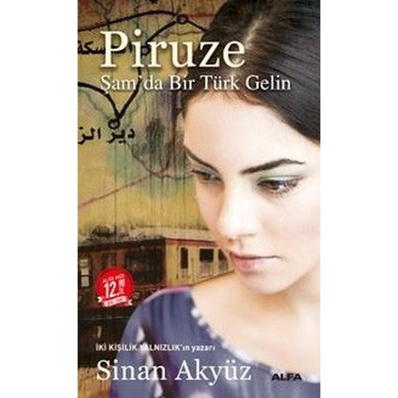 Piruze-Şam'da Bir Türk Gelin-Midi Boy | Alfa Yayınları