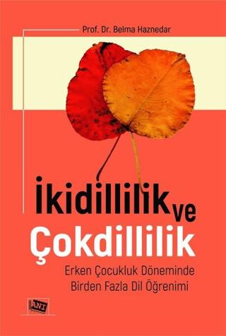 İkidillilik Ve Çokdillilik | Anı Yayıncılık (Ciltsiz) - Resim 1