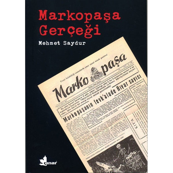Markopaşa Gerçeği | Çınar Yayınları