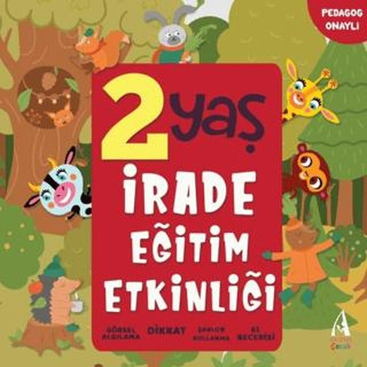 2 Yaş İrade Eğitim Etkinliği | Arunas Yayıncılık (Ciltsiz)