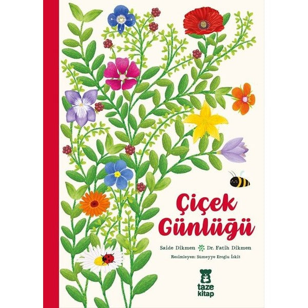 Çiçek Günlüğü - Bez Ciltli | Taze Kitap (Ciltli)