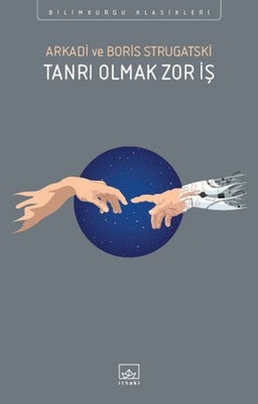 Tanrı Olmak Zor İş | İthaki Yayınları
