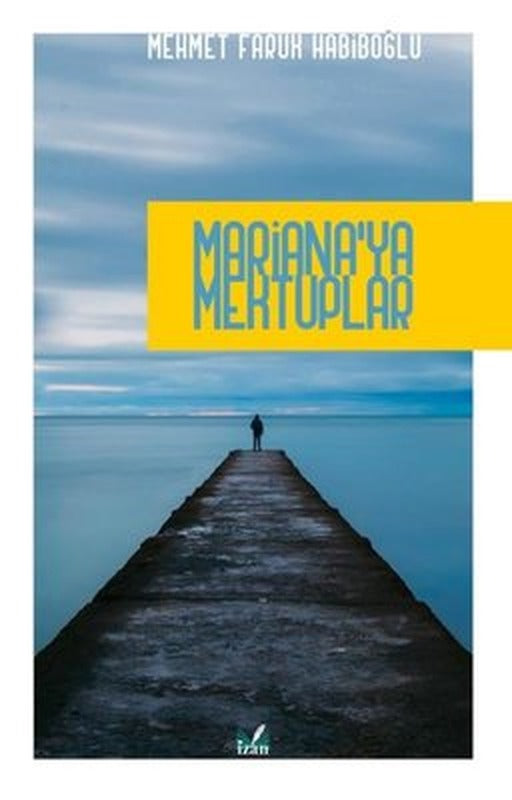 Mariana'ya Mektuplar | İzan Yayıncılık