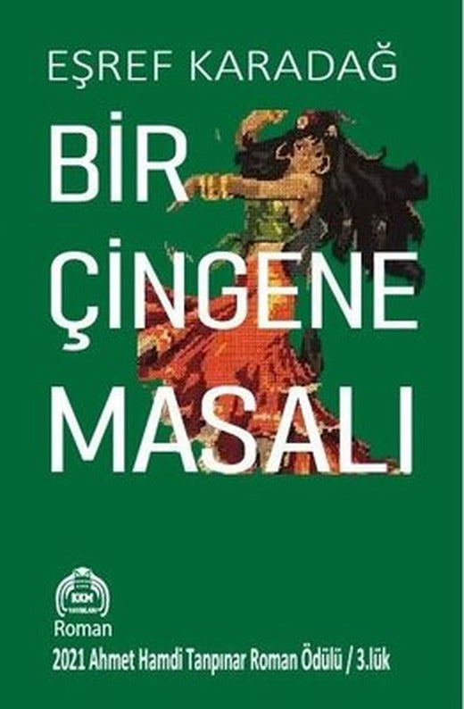 Bir Çingene Masalı | Kekeme Yayınları (İnce Kapak)