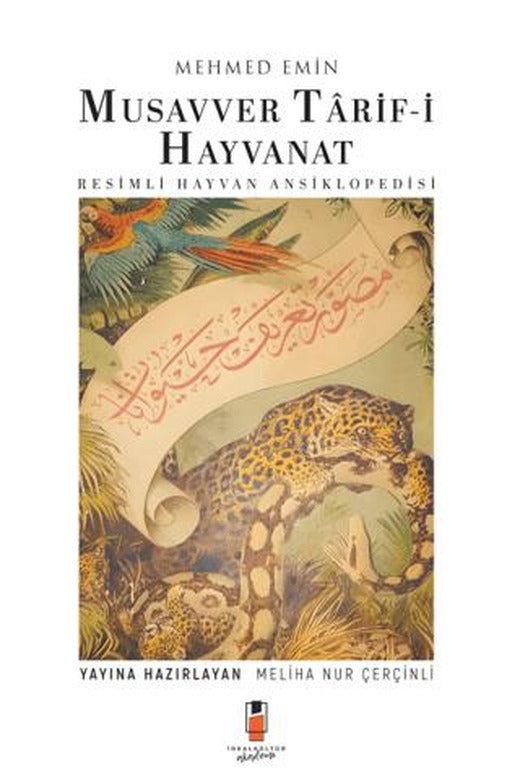 Musavver Tarif-i Hayvanat - Resimli Hayvan Ansiklopedisi