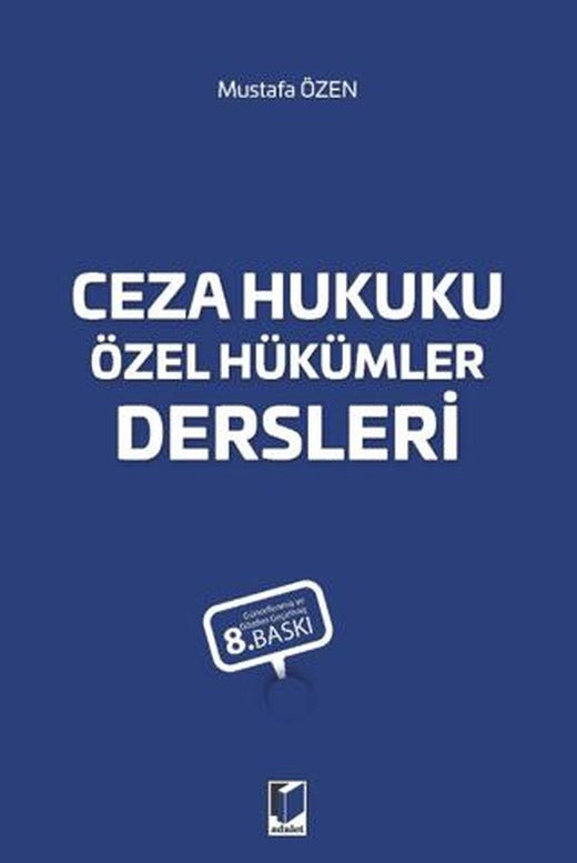 Ceza Hukuku Özel Hükümler Dersleri | Adalet Yayınevi (Ciltsiz)