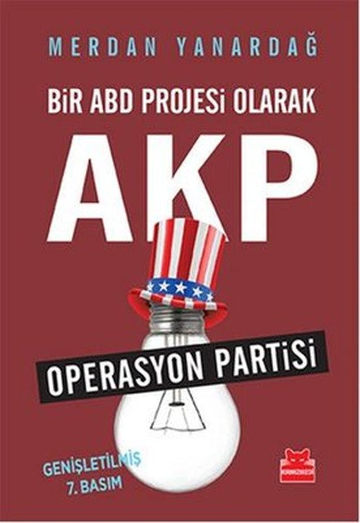 Bir ABD Projesi Olarak AKP | Kırmızı Kedi