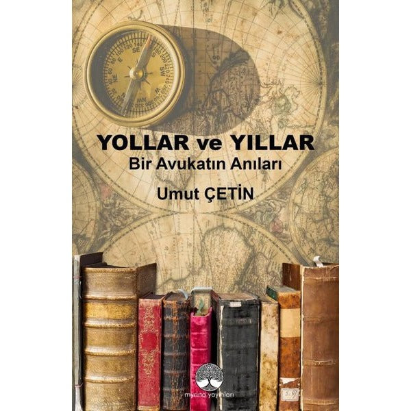 Yollar ve Yıllar