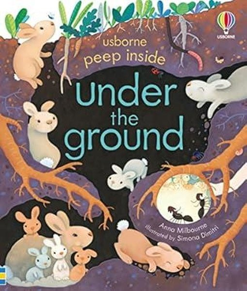 Peep Inside Under the Ground | Usborne (Ciltli)