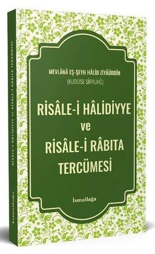 Risale-i Halidiyye ve Risale-i Rabıta Tercümesi | İsmail Ağa Yayınları (Ciltli)