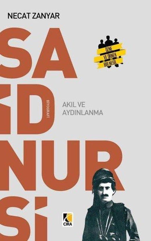 Said Nursi Akıl ve Aydınlanma | Çıra Yayınları (İnce Kapak)