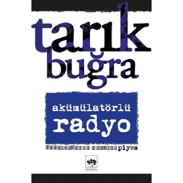 Akümülatörlü Radyo - Piyes | Ötüken Yayınları
