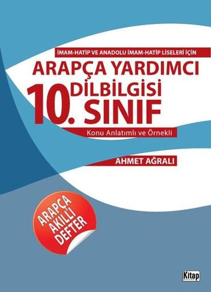 10.Sınıf Arapça Yardımcı Dilbilgisi - Ahmet Ağralı kitap kapağı