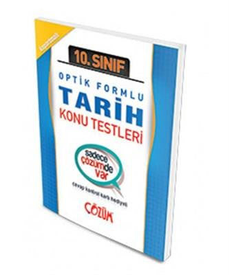 10.Sınıf Tarih Optik Formlu Konu Testi Yaprak Test - Çözüm Yayınları kitap kapağı