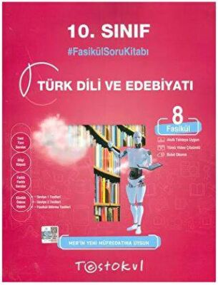 Test Okul 10. Sınıf Türk Dili Ve Edebiyatı Fasikül Soru Kitabı Bankası 2023 - Kolektif kitap kapağı