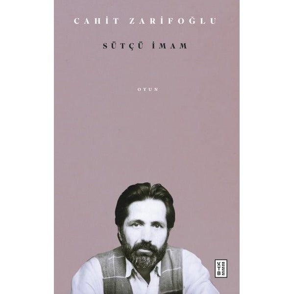 Sütçü İmam | Ketebe Yayınları