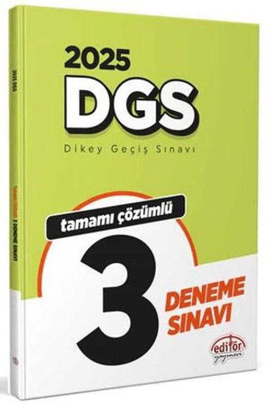 2025 DGS Tamamı Çözümlü 3 Deneme Sınavı | Editör Yayınevi (Ciltsiz)