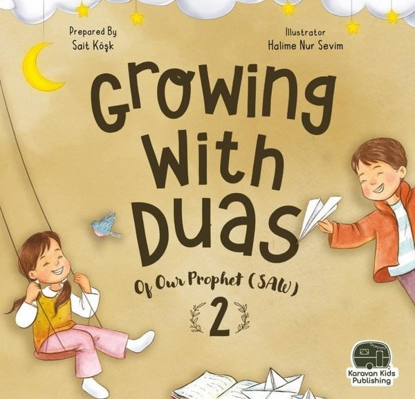 Growing with Duas - Of our Prophet 2 (saw) | Karavan Çocuk