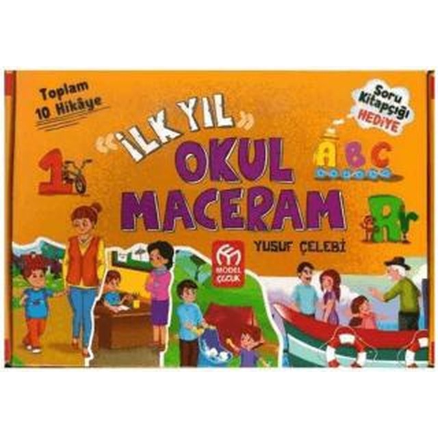 1. Sınıf İlk Yıl Okul Maceralarım | Model Çocuk (Ciltsiz)