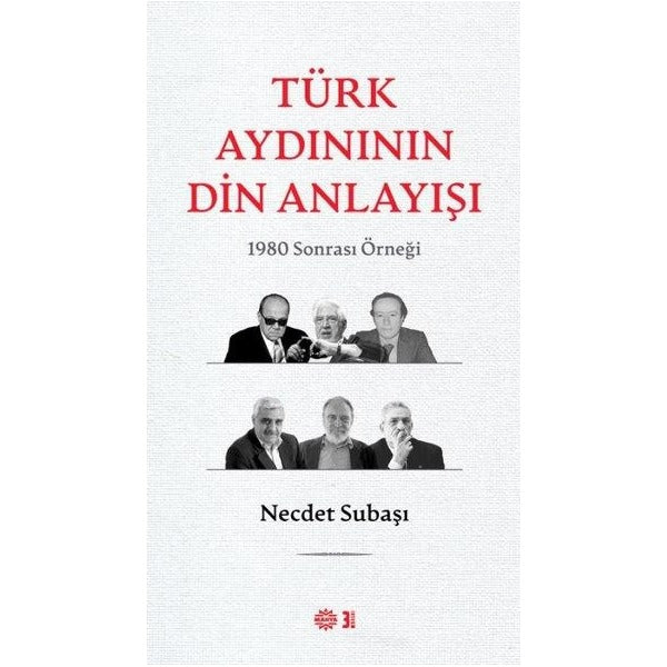 Türk Aydınının Din Anlayışı | Mahya Yayınları (Ciltsiz)