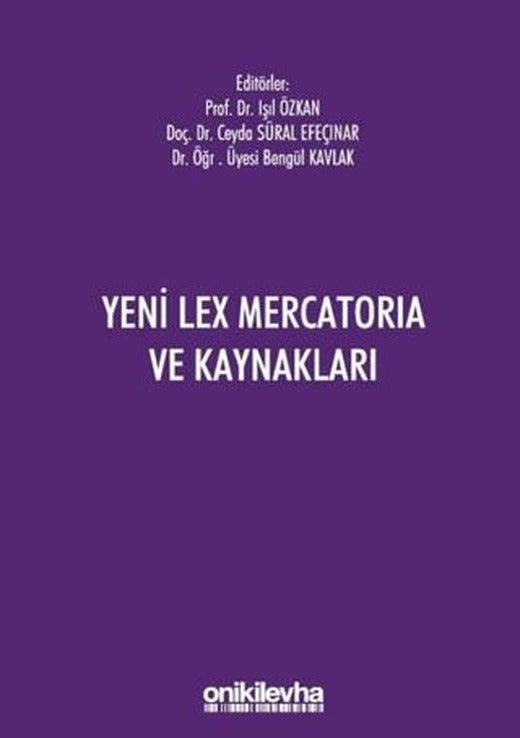 Yeni Lex Mercatoria ve Kaynakları | On İki Levha Yayınları (Ciltsiz)