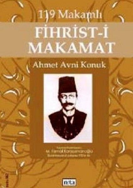 119 makamlı Fihrist-i Makamat - Ahmet Avni Konuk kitap kapağı