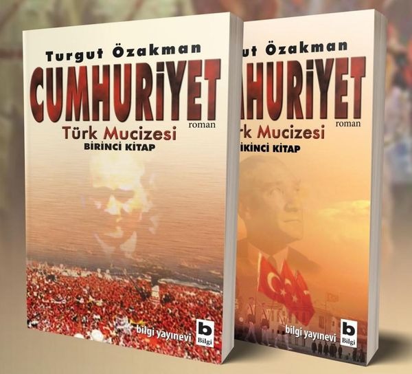 Turgut Özakman Cumhuriyet Seti - 2 Kitap Takım | Bilgi Yayınevi - Turgut Özakman Dizisi (İnce Kapak)