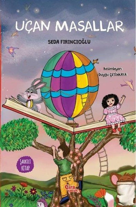 Uçan Masallar | Çıra Çocuk Yayınları (İnce Kapak)