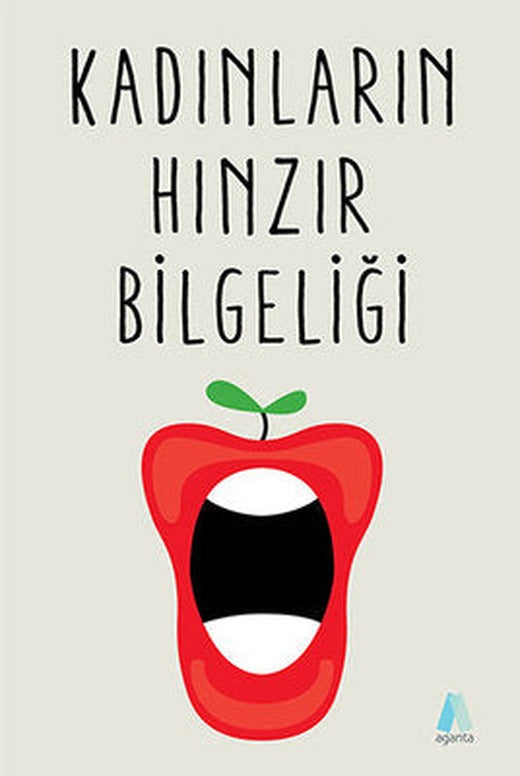 Kadınların Hınzır Bilgeliği | Aganta Kitap