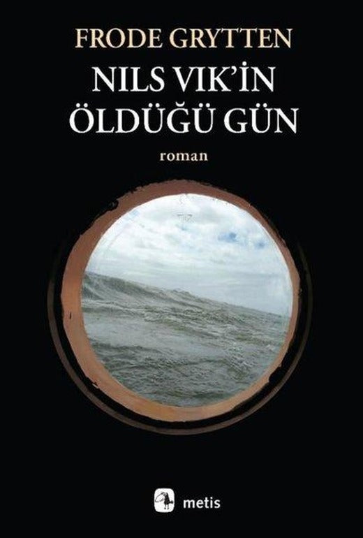 Nils Vik'in Öldüğü Gün | Metis Yayınları (İnce Kapak)