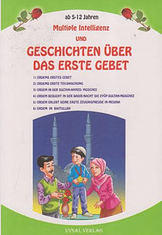 Multiple Intelligenz und Geschichten Über Das Erste Gebet