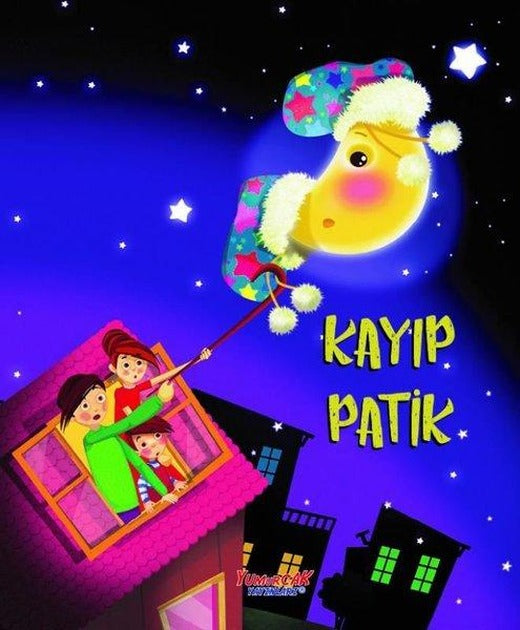 Kayıp Patik | Yumurcak Yayınları (İnce Kapak)