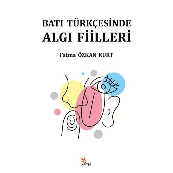 Batı Türkçesinde Algı Fiilleri | Kriter (İnce Kapak)