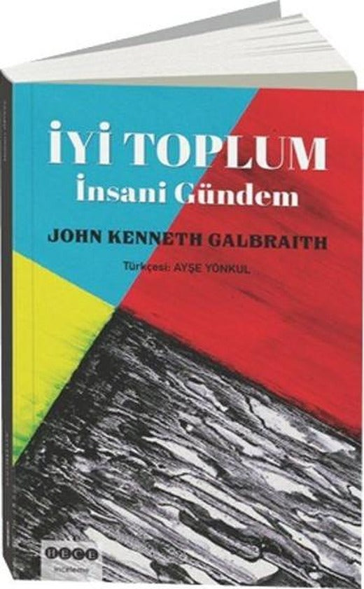 İyi Toplum-İnsani Gündem | Hece Yayınları - İnceleme Dizisi (İnce Kapak)